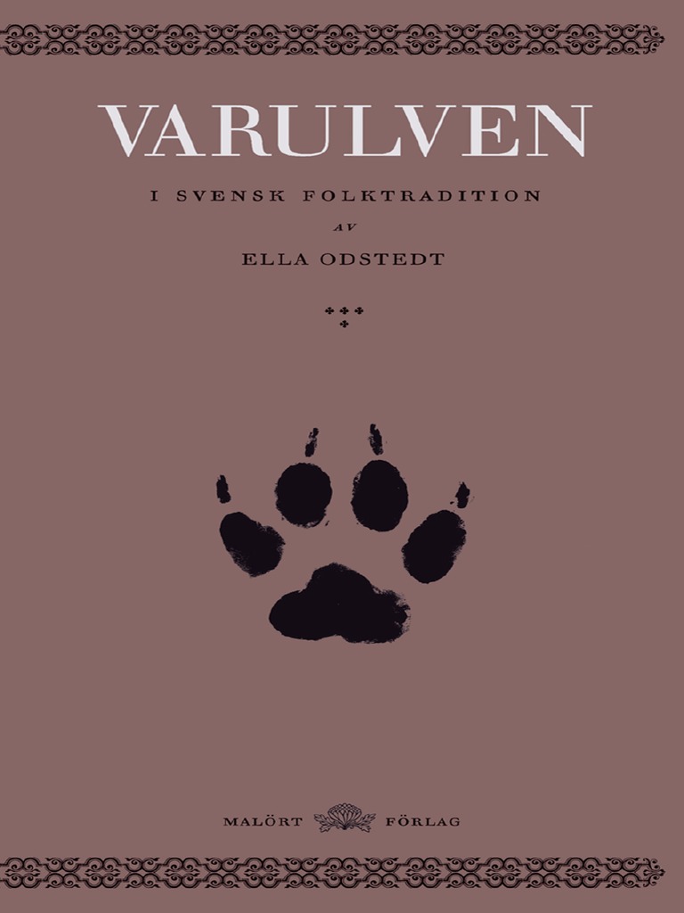 Varulven I Svensk Folktradition - Ella Odstedt (DerHammer) PDF  PDF