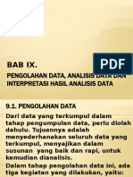 Bab IX, Pengolahan, Analisis Data, Dan Interpretasi Hasil Analisis Data