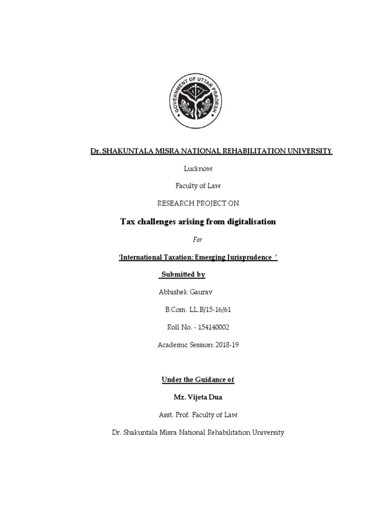 Tax Challenges Arising From Digitalisation Dr. Shakuntala Misra
