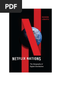 (Critical Cultural Communication) Ramon Lobato - Netflix Nations - The Geography of Digital Distribution (2019, NYU Press)