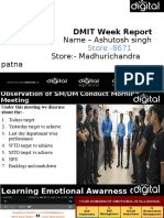 DMIT Week Report Name - Ashutosh Singh Store:-Madhurichandra Patna