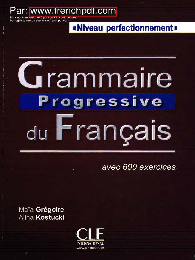 Grammaire progressive du français B2/C2 | PDF | Affaires