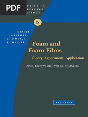 Exerowa D., Kruglyakov P.M.) Foam and Foam Films PDF | PDF | Foam