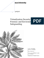 Virtualization Security Threat Forensic and Environment Safeguarding