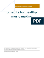 5 Habits For Healthy Music Making