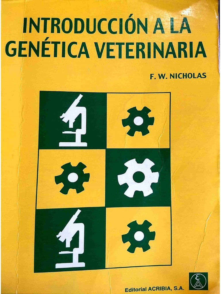 Introduction A La Genética Veterinaria. Nicholas PDF | PDF