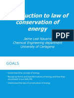 Introduction To Law of Conservation of Energy: Jaime Leal Navarro Chemical Engineering Department University of Cartagena