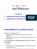 Animal Behavior: Lecture #1 Organization and Procedures Approaches To The Study of Behavior