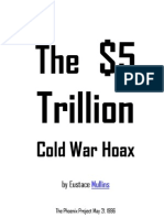 The $5 Trillion Cold War Hoax Eustace Mullins