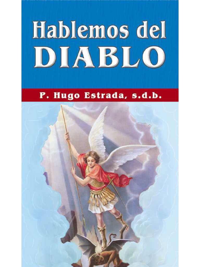 Introducir 35+ imagen hablemos del diablo padre hugo estrada pdf