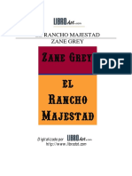 Grey, Zane - El Rancho Majestad