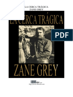 Grey, Zane - La Cerca Trágica