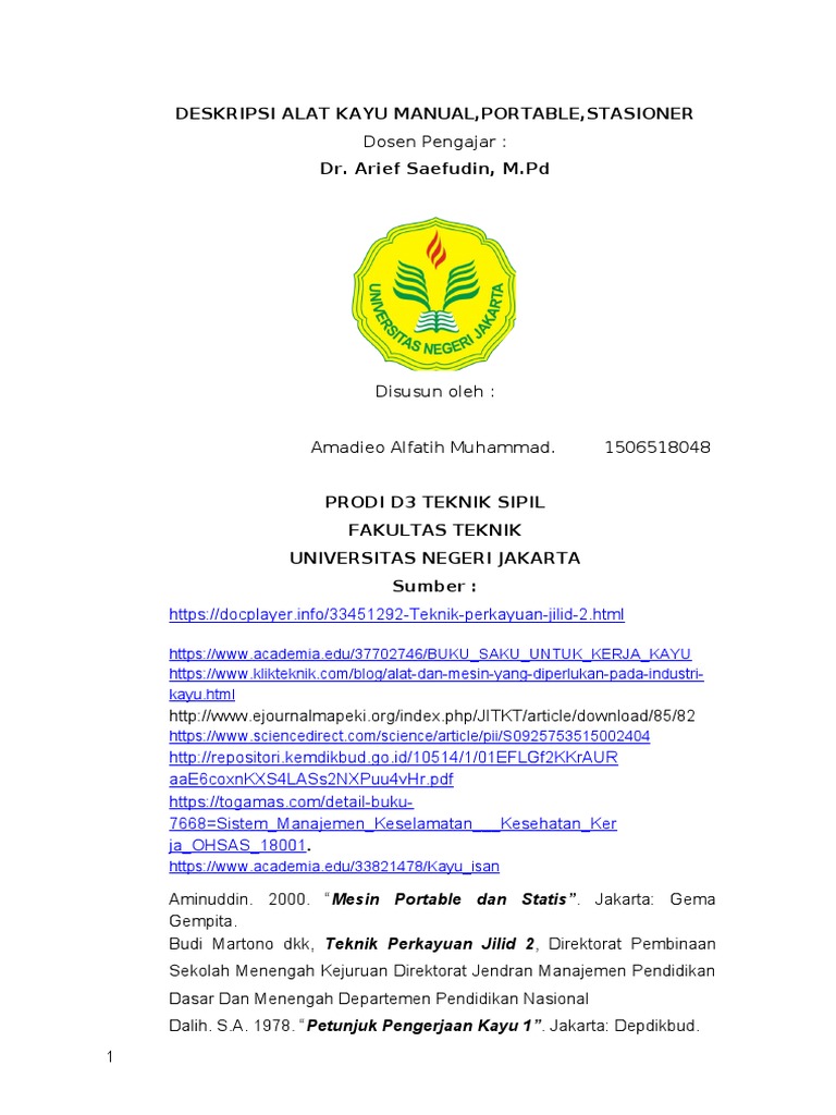 Amadieo Alfatih Muhammad 1506518048 D3 Tkbg A Tugas Makalah Praktek Kayu Docx
