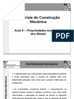 Aula 06V1 - Propriedades Mecânicas Dos Metais