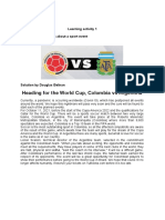 Heading For The World Cup, Colombia Vs Argentina: Learning Activity 1 Evidence: Reporting About A Sport Event