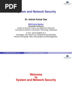 System and Network Security: Dr. Ashok Kumar Das