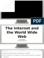 The Internet and The World Wide Web