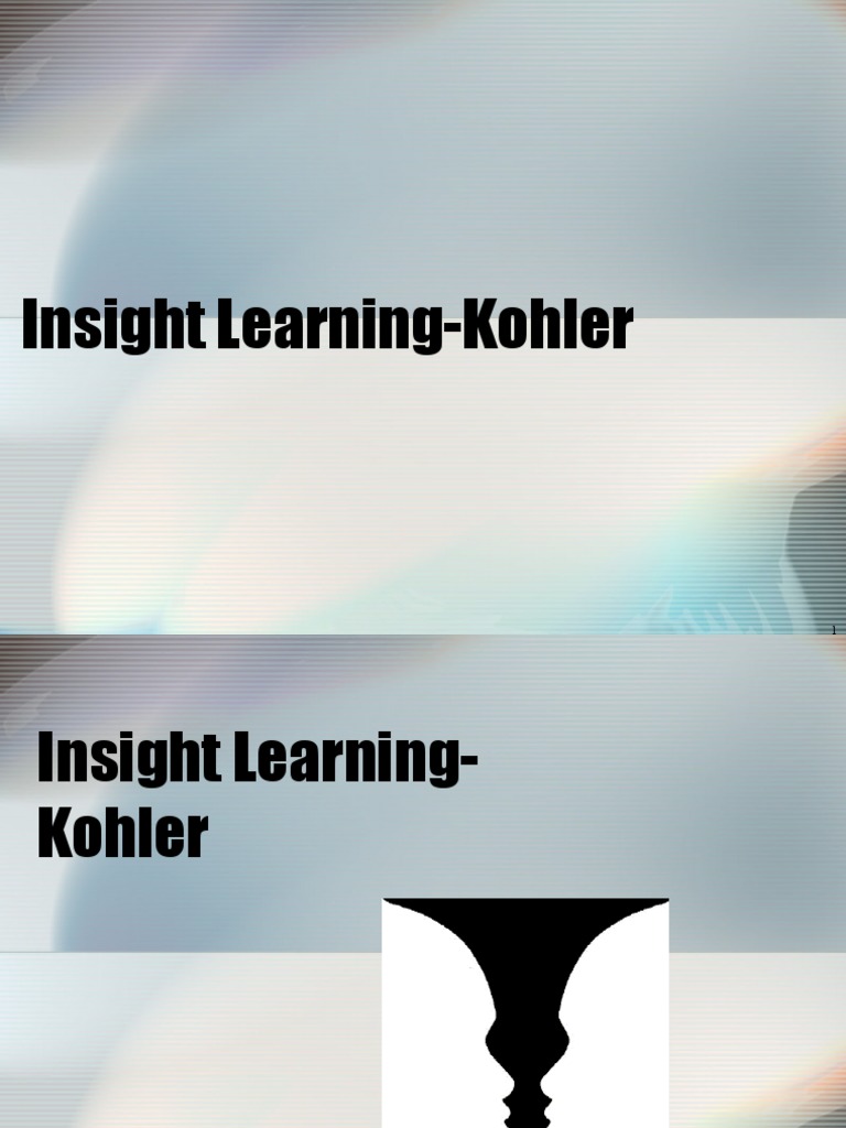 Insight Learning - Kohler | PDF | Insight | Neuropsychology