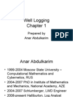 Well Logging: Prepared by Anar Abdulkarim