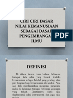 Ciri Ciri Dasar Nilai Kemanusiaan Sebagai Dasar Pengembangan