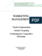 Marketing Management: - Market Segmentation - Market Targeting - Positioning For Competitive Advantage