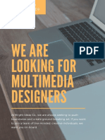 We Are Looking For Multimedia Designers