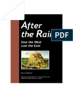 After the Rain-How the West lost the East