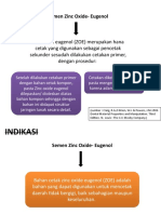 Fungsi: Semen Zinc Oxide-Eugenol