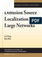 Diffusion Source Localization in Large Networks: Lei Ying Kai Zhu
