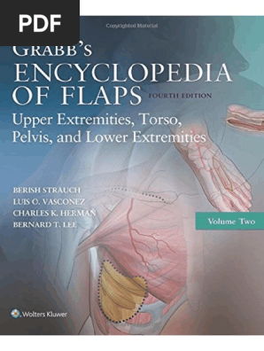Grabb's Encyclopedia of Flaps: Upper Extremities v. 2 by Berish Strauch  (2008-09-01): Strauch: Amazon.com: Books