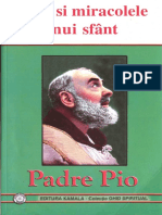 Viata Si Miracolele Unui Sfant Padre Pio
