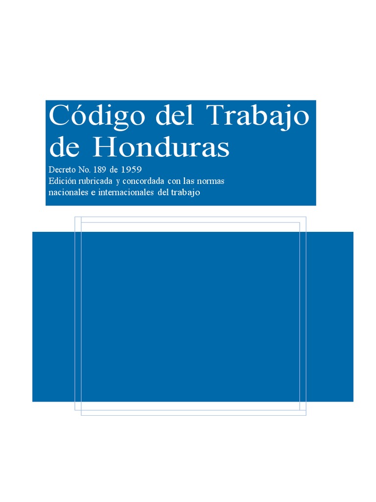 Codigo del trabajo honduras pdf honduras derecho laboral