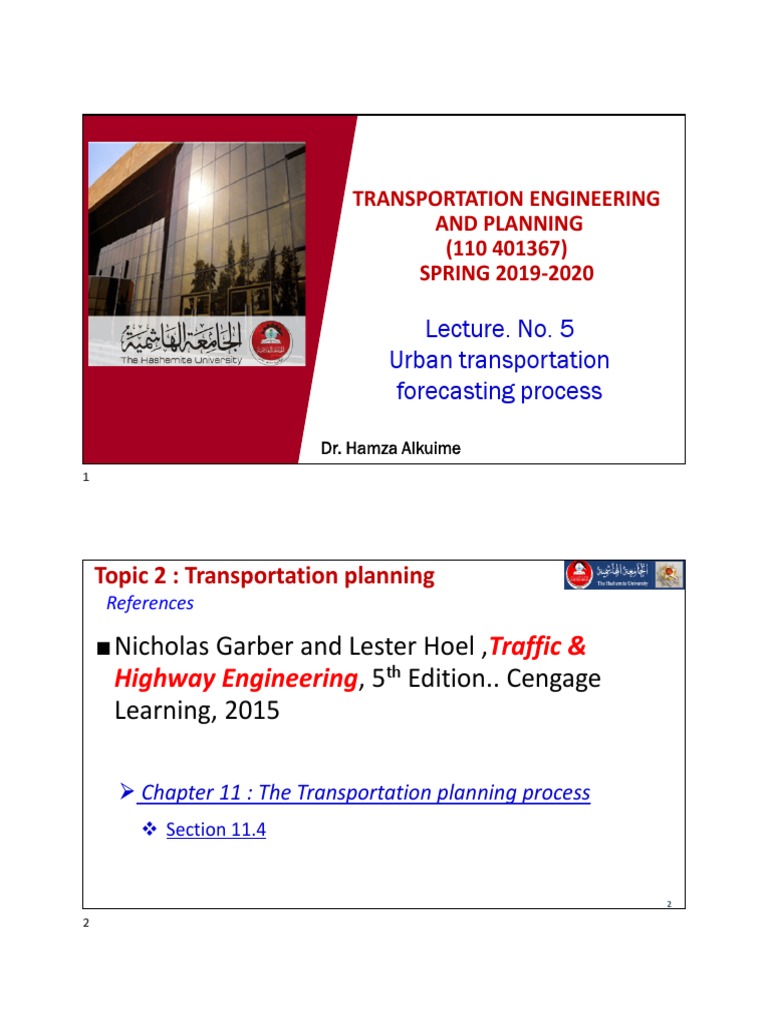 Traffic & Highway Engineering Nicholas Garber and Lester Hoel,, 5