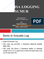 Analisa Logging Sumur: Pertemuan Ke-7 Sonic or Acoustic Log Oleh: Bagus Adhitya Email: Phone: +628567123079