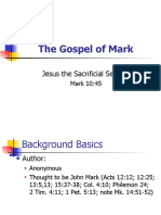 The Gospel of Mark: Jesus The Sacrificial Servant