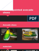 custom painted avocado shoes.pptx
