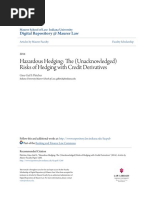 Hazardous Hedging: The (Unacknowledged) Risks of Hedging With Credit Derivatives