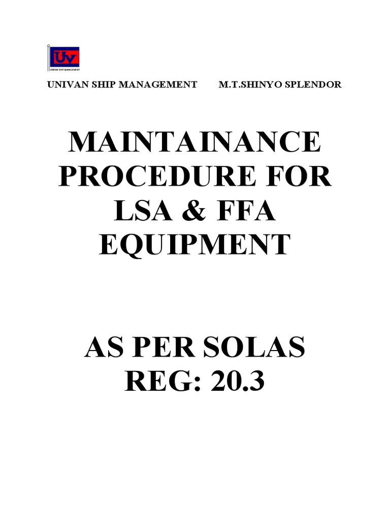 Maintainance Procedure For Lsa & Ffa Equipment: Univan Ship Management ...