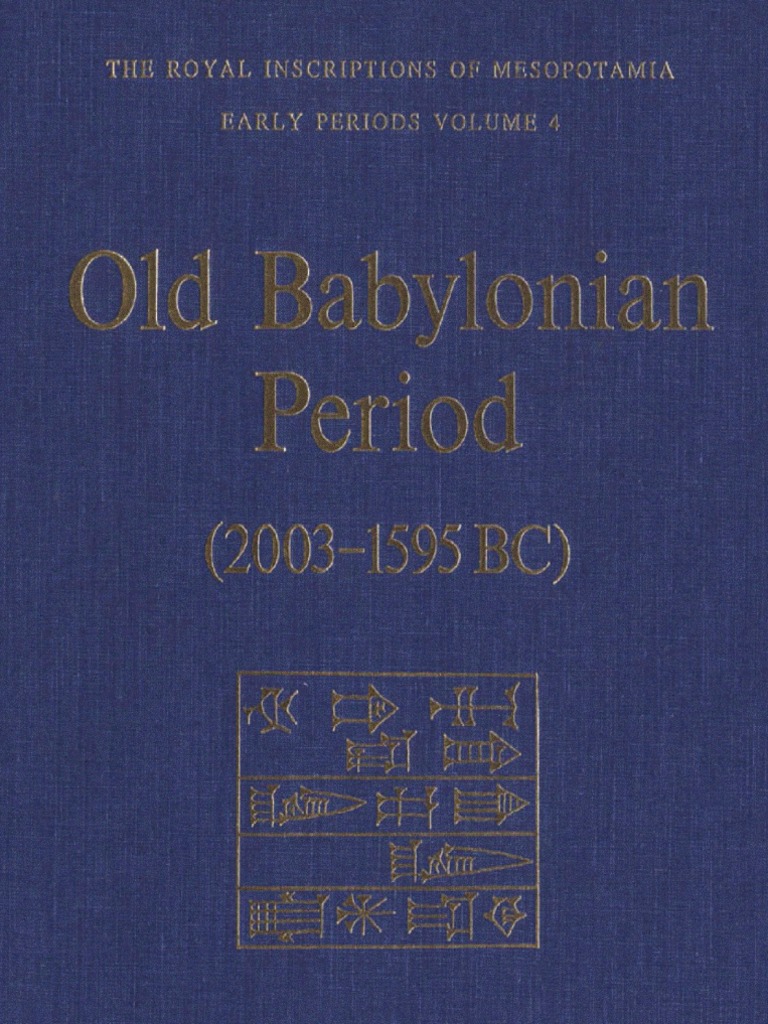 Old Babylonian Period (2003-1595 BC) | PDF | Cuneiform | Assyria
