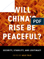 Asle Toje - Will China's Rise Be Peaceful - The Rise of A Great Power in Theory, History, Politics, and The Future-Oxford University Press, USA (2018) PDF