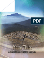 Monte Tláloc Aguas Míticas, Cumbre Sagrada