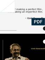 I'm Not Making A Perfect Film, I'm Making An Imperfect Film