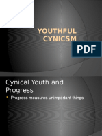 Youthful Cynicsm