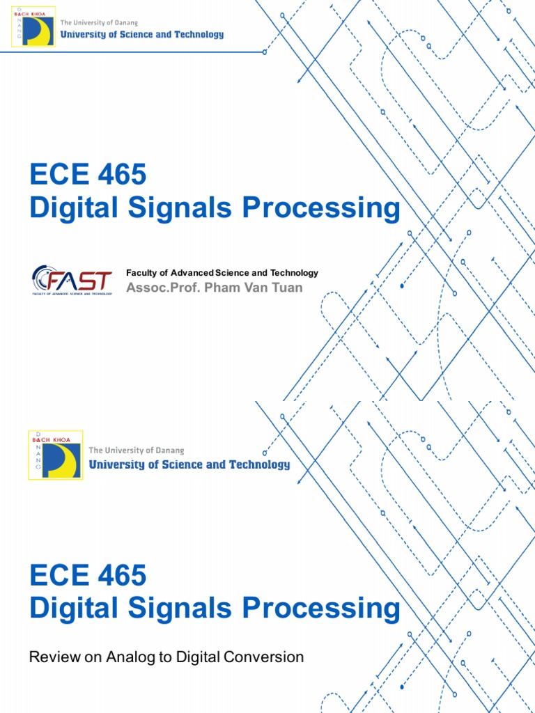 ECE 465 Digital Signals Processing Assoc Prof. Pham Van Tuan