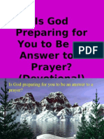 Is God Preparing You To Be An Answer To A Prayer (Devotional)