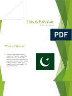 This Is Pakistan: Made By: Ahmed Nawaz