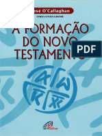 CALLAGHAN, Jose. A Formacao Do Novo Testamento PDF