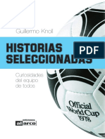 Historias de la Selección Argentina: detalles desconocidos y curiosidades