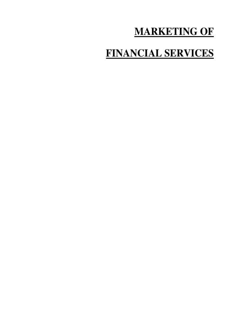 Financial Services Marketing Overview | PDF | Mutual Funds | Securities ...