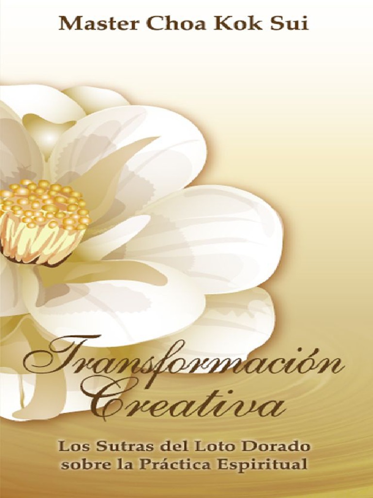 洋書 creative transformation Choa Kok Sui Transformación Creativa - Choa Kok Sui | PDF | Orgullo | Alma